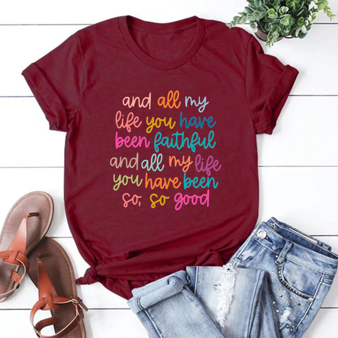 Christian Shirts Bible Verse TShirt and All My Life You Have Been Faithful T-shirt Women's Graphic Tees Christian Gift Jesus Top