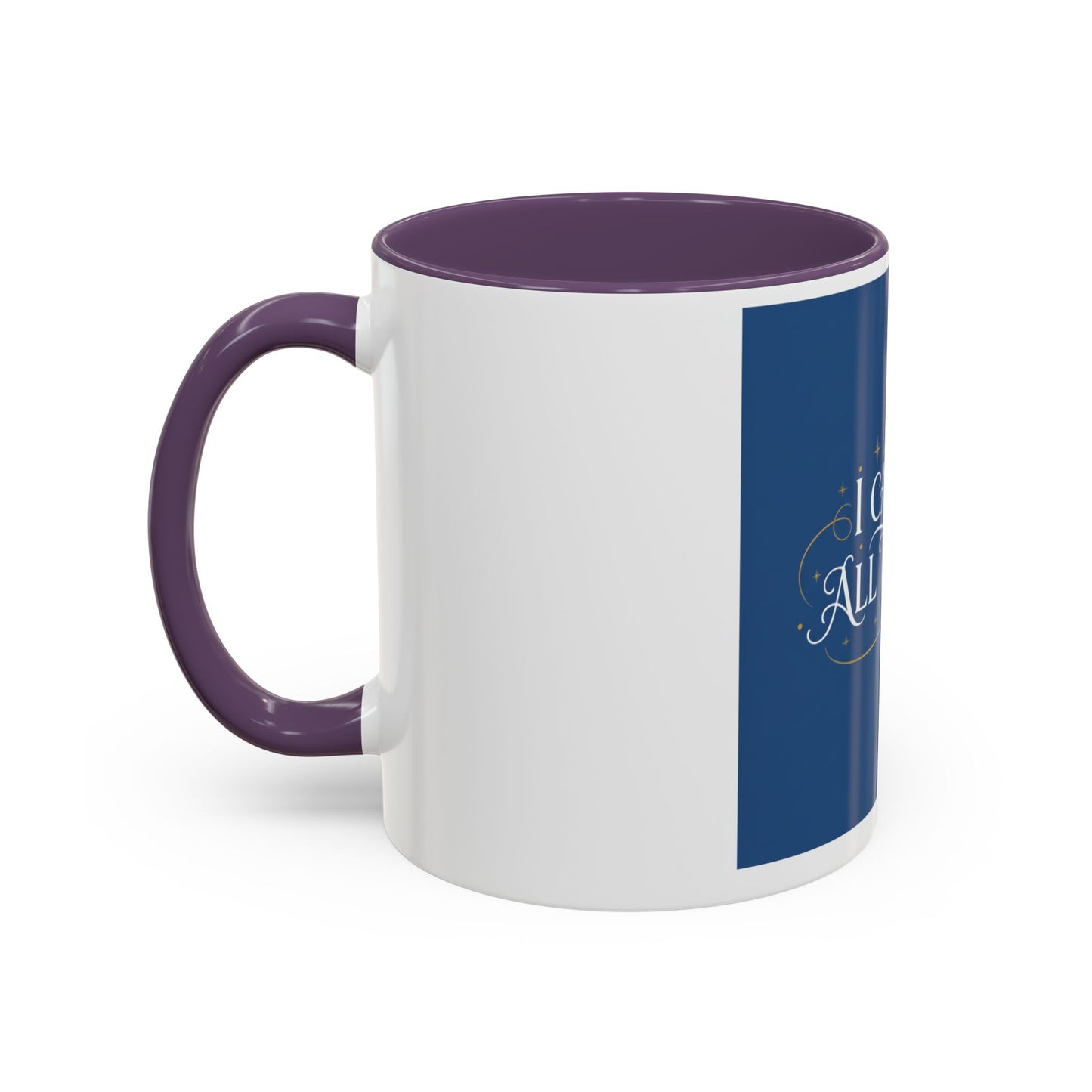 I Can Do All Things Accent Coffee Mug — Inspirational Christian Gift (11/15oz)