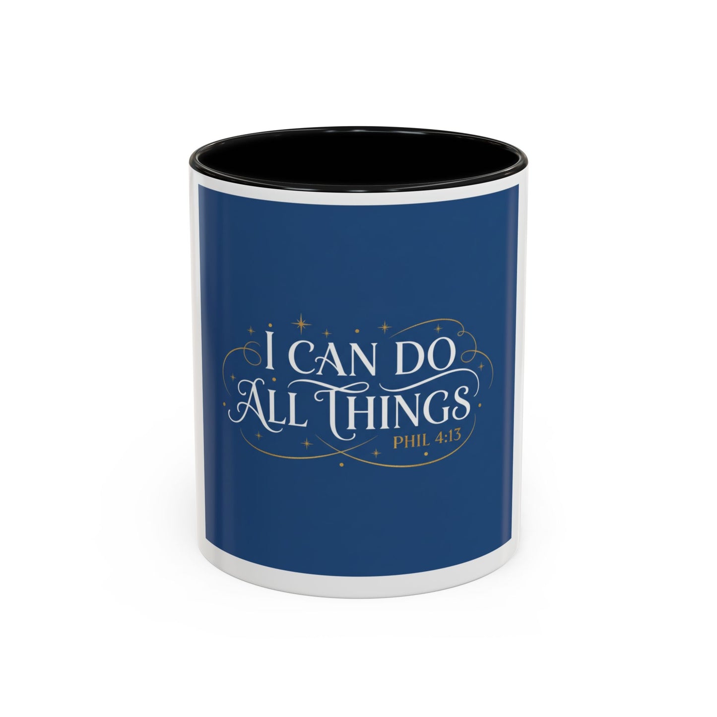 I Can Do All Things Accent Coffee Mug — Inspirational Christian Gift (11/15oz)
