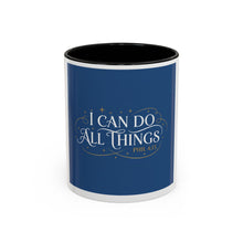 I Can Do All Things Accent Coffee Mug — Inspirational Christian Gift (11/15oz)