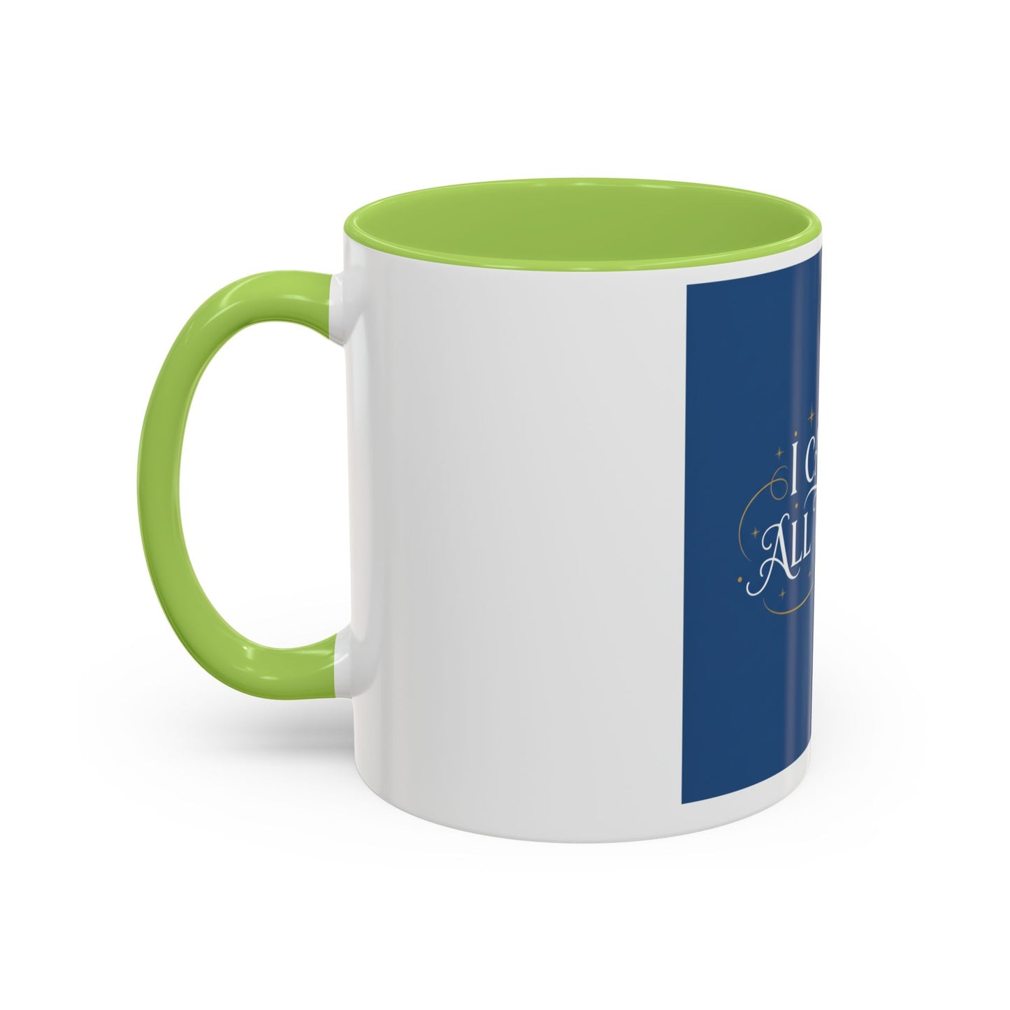 I Can Do All Things Accent Coffee Mug — Inspirational Christian Gift (11/15oz)