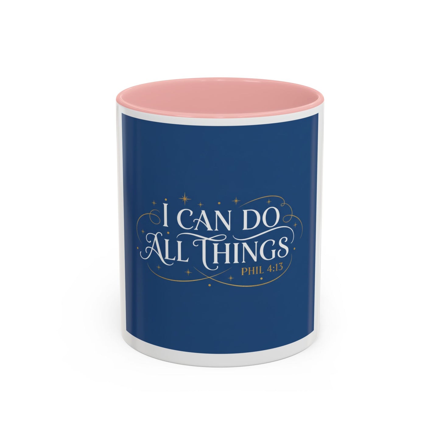 I Can Do All Things Accent Coffee Mug — Inspirational Christian Gift (11/15oz)