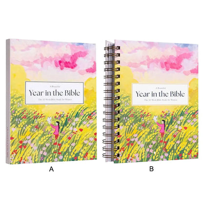 A Beautiful Year In The Bible The 52-Week Bible Study for Women Spiritual Growth Bible Study Guide With Suggested Readings Book