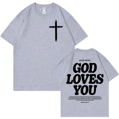 Christian Jesus Church T-shirt Bible Verse God Loves You Print T-shirts Fashion Aesthetic Oversized T Shirts Unisex Streetwear